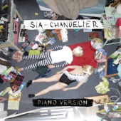 Sia - Chandelier - Piano Version
