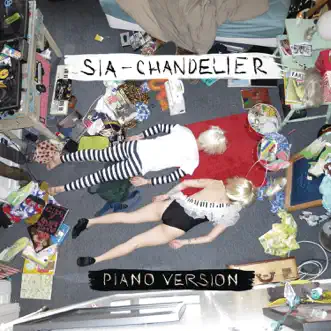 Chandelier (Piano Version) by Sia song reviws