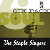 Soul Six Pack: The Staple Singers - EP