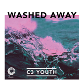 Washed Away - C3 (Christian City Church Oxford Falls)
