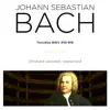 Stream & download Bach: Toccatas, BWV 910 - 916