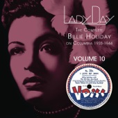 Lady Day: The Complete Billie Holiday on Columbia 1933-1944, Vol. 10 artwork