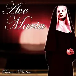 Ave Maria - Deanna Durbin Ave Maria - Deanna Durbin