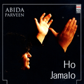 Ho Jamalo - Abida Parveen