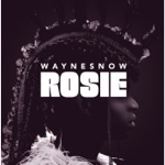 WAYNE SNOW & Max Graef - Rosie