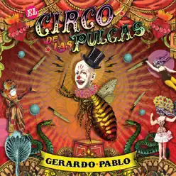 El Circo de las Pulgas - Gerardo Pablo