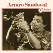 Arturo Sandoval - El Huracan del Caribe