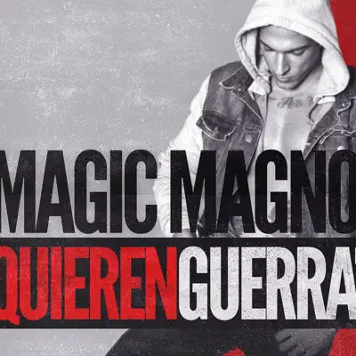 Quieren guerra - Single - Magic Magno