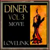 Diner Vol 3 Move - Single album lyrics, reviews, download
