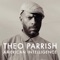 Footwork - Theo Parrish lyrics