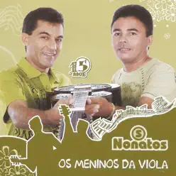 Os Meninos da Viola - Os Nonatos