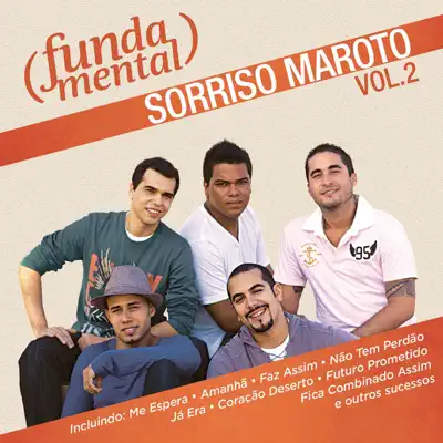 Fundamental - Sorriso Maroto, Vol. 2 - Sorriso Maroto