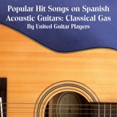 Popular Hit Songs on Spanish Acoustic Guitars: Classical Gas artwork