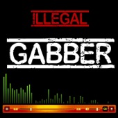 Illegal Gabber artwork