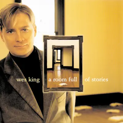 A Room Full of Stories - Wes King