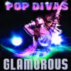 Glamorous album lyrics, reviews, download