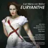 Euryanthe, Act II: Duet - Hin nimm die Seele mein! song lyrics