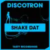 Stream & download Shake Dat - Single