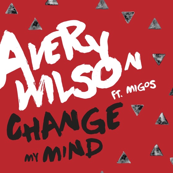 Cover artwork for Change My Mind (feat. Migos)