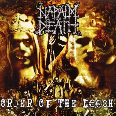 Order of the Leech - Napalm Death