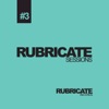 Rubricate Sessions #3 - Single