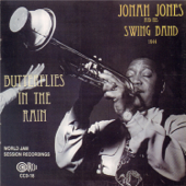 Butterflies in the Rain (feat. Tyree Glenn, Hilton Jefferson, Ike Quebec, Buster Harding, Danny Barker, Milt Hinton, J.C. Heard & Al Gibson) - Jonah Jones and His Swing Band