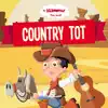 Country Tot album lyrics, reviews, download