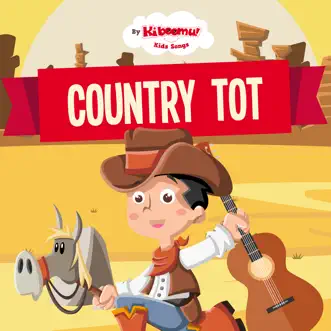 Country Tot by The Kiboomers album reviews, ratings, credits