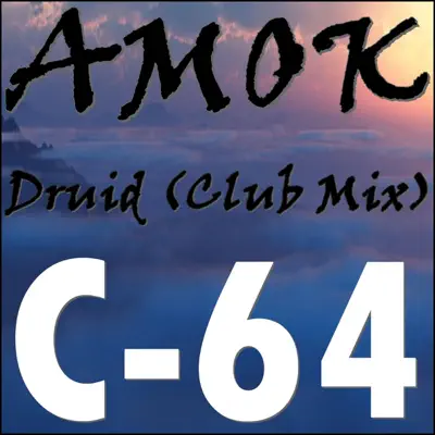 Druid (Club Mix) - Single - Amok
