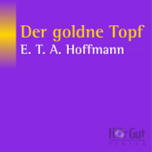 Der goldne Topf - E. T. A. Hoffmann