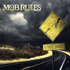 Astral Hand - EP - Mob Rules