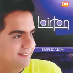 Simples Assim - Lairton