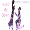 Hold Me Down - Combo Shawty lyrics