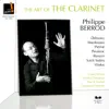 Stream & download The Art of the Clarinet: Philippe Berrod