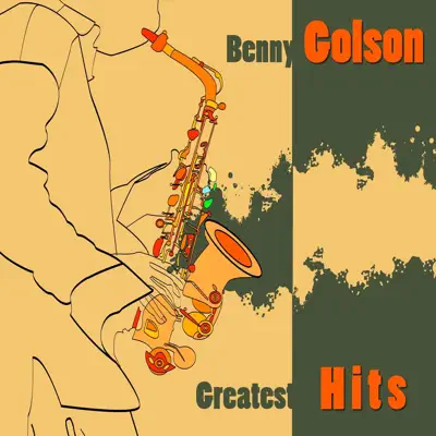 Greatest Hits - Benny Golson