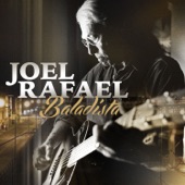 Joel Rafael - Love's First Lesson