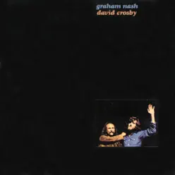 Graham Nash David Crosby - Crosby & Nash