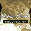 Strange Clouds (feat. Rep) - Single
