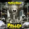 Wu Music Group presents Pollen: The Swarm, Pt. 3 album lyrics, reviews, download