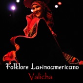 Folklore Latinoamericano - Valicha artwork