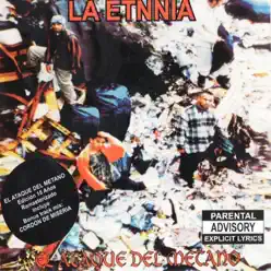 El Ataque del Metano - La Etnnia