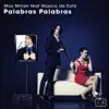 Palabras Palabras (feat. Mùsica De Sofà) album lyrics, reviews, download