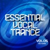 Essential Vocal Trance Vol. 5