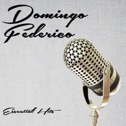 Essential Hits - Domingo Federico