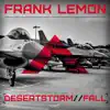 Desertstorm / Fall - Single album lyrics, reviews, download