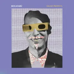 Falso Profeta - Single - Bocatabú Falso Profeta - Single - Bocatabú
