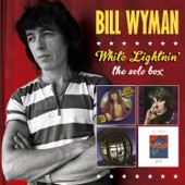 Bill Wyman - Come Back Suzanne