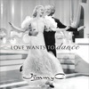 Love Wants to Dance