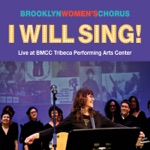Brooklyn Women's Chorus - Where Women Rule (Live)