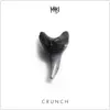 Crunch - Single album lyrics, reviews, download